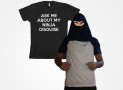 Ask Me About My Ninja Disguise Funny T-Shirt