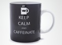Keep Calm And Caffeinate Coffee Mug